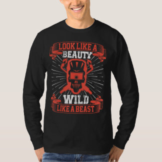 Schweißmaschine Welder wie eine Schönheit Frauen 1 T-Shirt