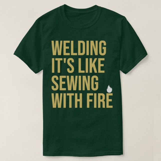 Schweißquote Schweissen von Nähformen mit Feuer1 T-Shirt (Design vorne)
