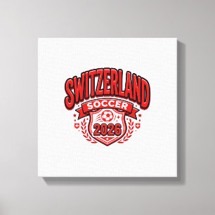 Schweiz Fußball 2026 Fußball Fett Land Typogr Leinwanddruck