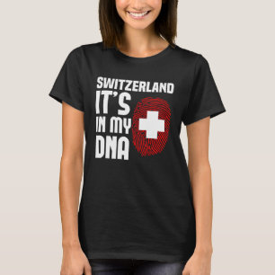 Schweiz In meiner DNA Schweizer T-Shirt
