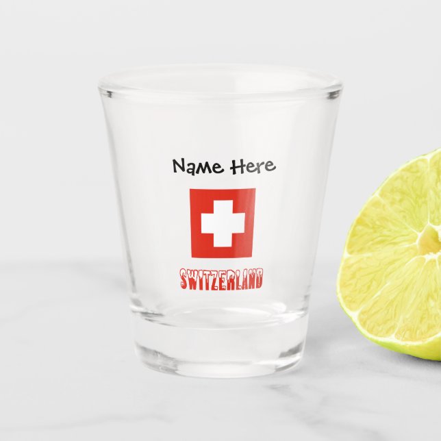 Schweiz und Schweizer Flagge mit Ihrem Namen Shot  Schnapsglas (Vorderseite)