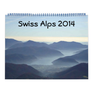 Schweizer Alpen - Kalender 2014