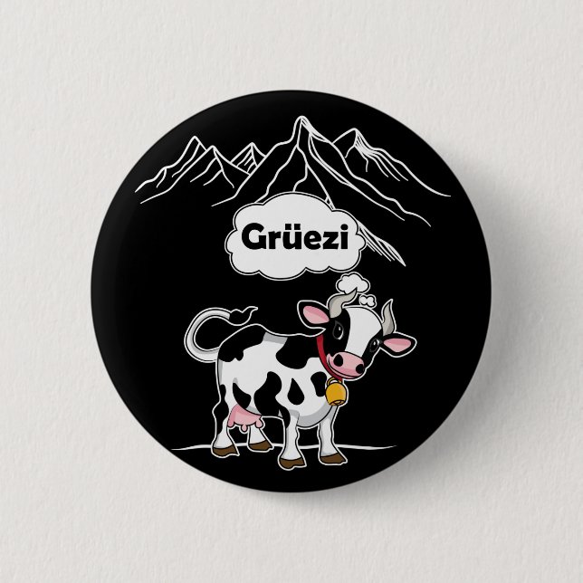 Schweizerische Kuh - Grüezi - Schweiz Reisen Button (Vorderseite)