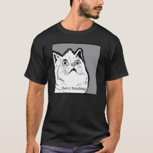 Schwer atmende Katze Meme Fette Chonky Tier T-Shirt