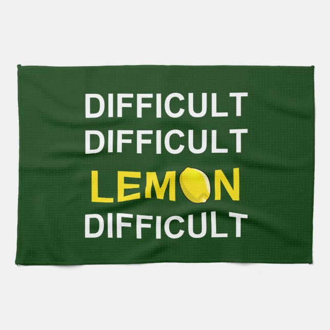 "Schwer, schwierig, Zitrone, schwierig" Geschirrtuch (Horizontal)