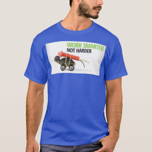 Schwer und nicht schwieriger arbeiten T-Shirt