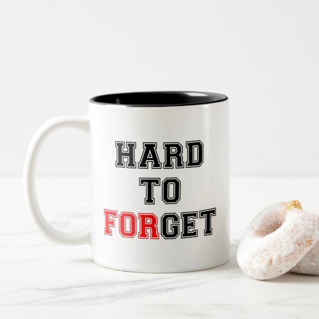 schwer zu bekommen - schwer zu vergessen | Tasse d (Mit Donut)