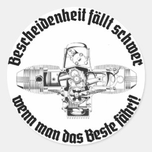 Schwer zu bescheiden Aufkleber