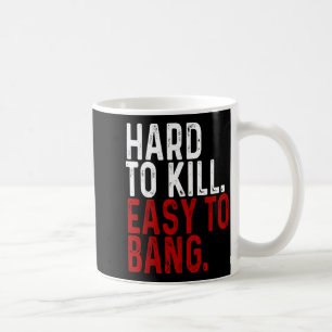 Schwer zu töten, leicht zu schlagen - Lustiger Sar Kaffeetasse