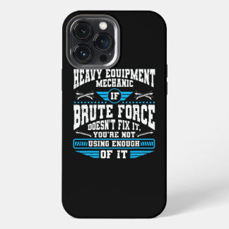 Schwergeräte-Techniker Schwerlastmechaniker iPhone 13 Pro Max Hülle