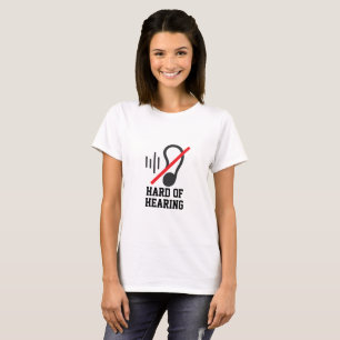 Schwerhörig Einfaches Design T-Shirt