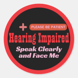 Schwerhörigkeit, elegantes Design - Schwarz und Ro Runder Aufkleber
