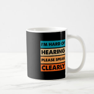 Schwerhörigkeit Gehörloses Gehör beeinträchtigtes Kaffeetasse