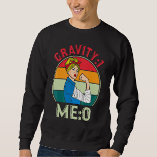 Schwerkraft 1 Mich 0 Armfraktur 7 Sweatshirt