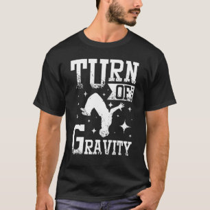 Schwerkraft Parkour Backflip T-Shirt