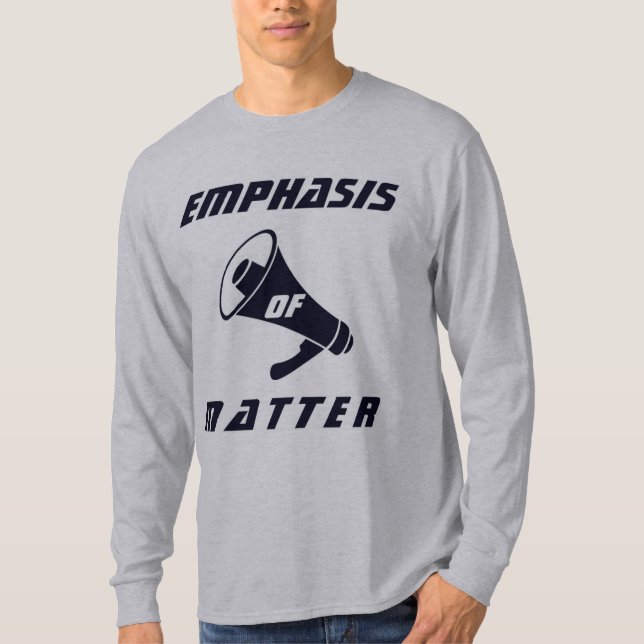 "Schwerpunkt der Angelegenheit" T-Shirt (Vorderseite)