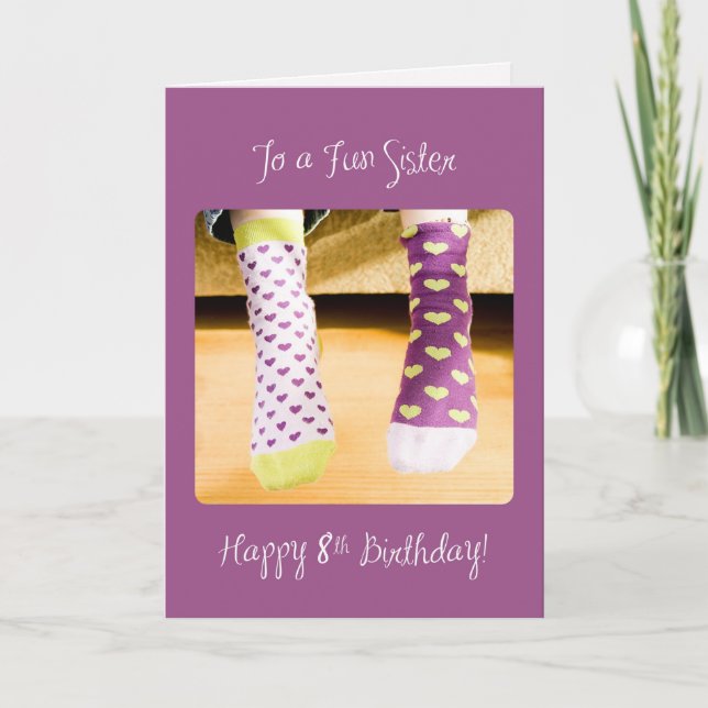 Schwester 8. Geburtstag Crazy Socken Karte (Vorderseite)