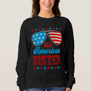 Schwester alle amerikanischen Mütter 4. Juli Famil Sweatshirt