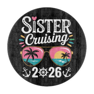 Schwester Curising 2026 Schneidebrett