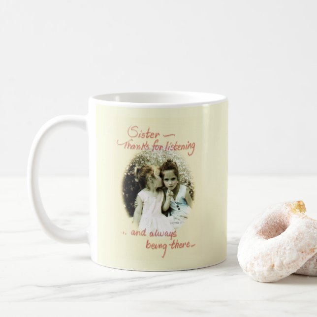 "Schwester, danke für das Zuhören" Foto und Sprich Kaffeetasse (Mit Donut)