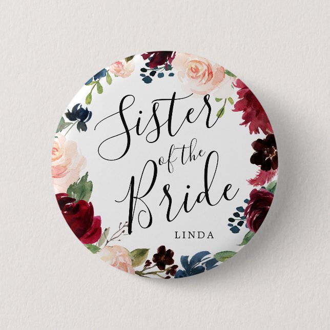 Schwester der Braut | Burgundy Bouquet Wedding Button (Vorderseite)