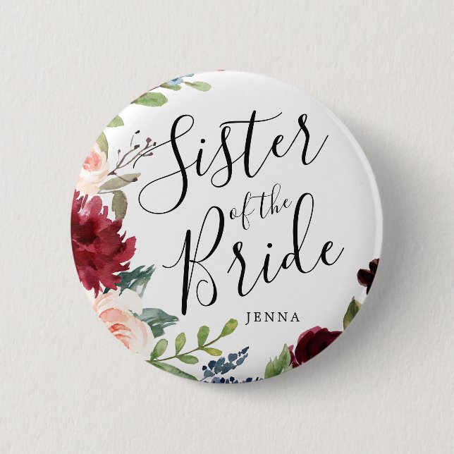 Schwester der Braut | Burgundy Bouquet Wedding Button (Vorderseite)