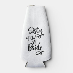 Schwester der Braut Flaschenkühler