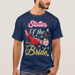 Schwester der Braut glücklich Hochzeit Blume rosa  T-Shirt