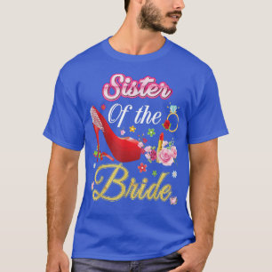 Schwester der Braut glücklich Hochzeit Blume rosa  T-Shirt
