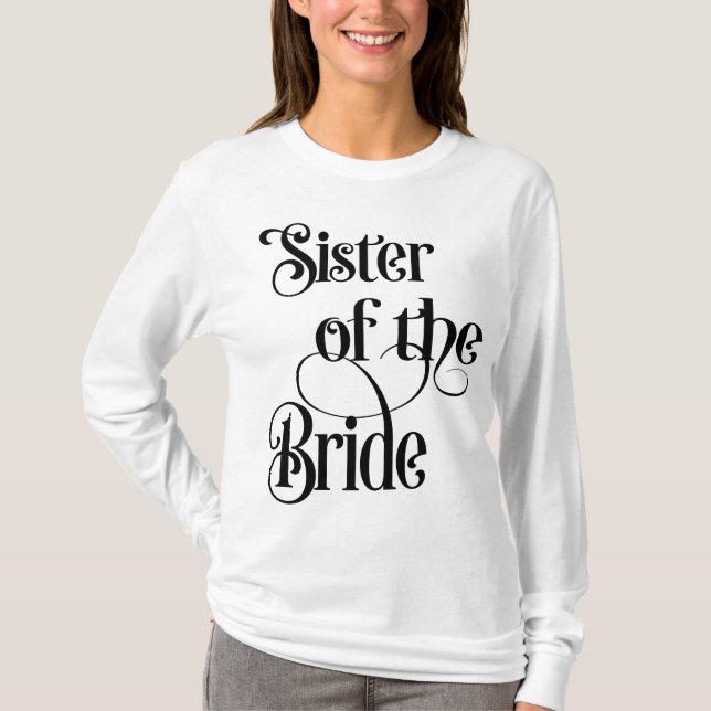 Schwester der Braut T-Shirt (Vorderseite)