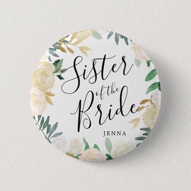 Schwester der Braut | White Rose Bouquet Wedding Button (Vorderseite)