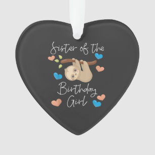 Schwester der Geburtstagsmädchen Faultier-Geburtst Ornament