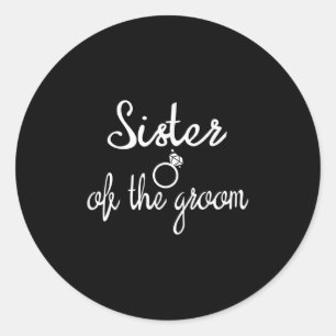 Schwester der Groom Bachelor Party Brid Runder Aufkleber