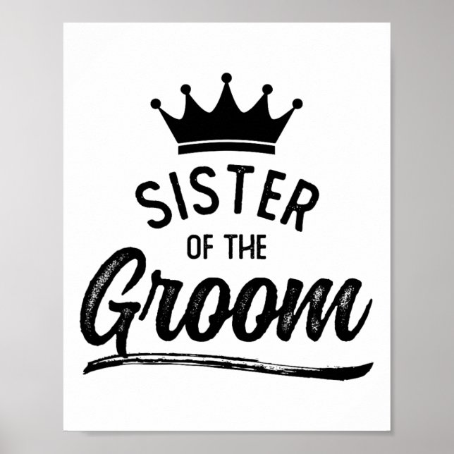 Schwester der Groom Matching Wedding Party Poster (Vorne)