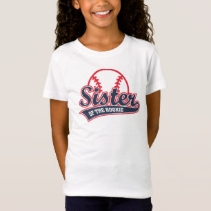 Schwester der Rookie-Sibling-Party T-Shirt