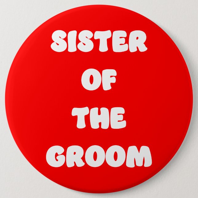 Schwester des Bräutigams Button (Vorderseite)