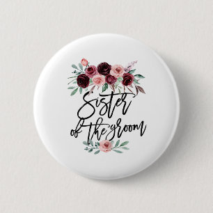 Schwester des Bräutigams Hochzeit Schwägerin Braut Button