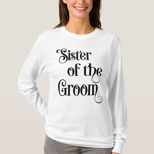 Schwester des Bräutigams T-Shirt (Vorderseite)
