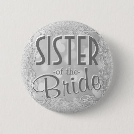 Schwester des Bride Silver Button