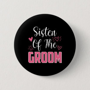 Schwester des Ehepaars der Groom-Familie T Button