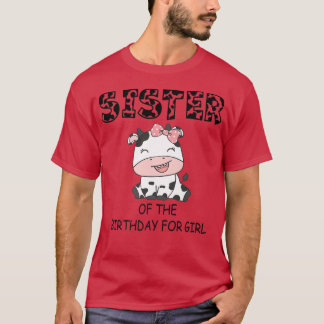 Schwester des Geburtstags für die weibliche Kuh Fa T-Shirt