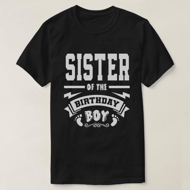 SCHWESTER des Geburtstagsjungen T-Shirt (Design vorne)