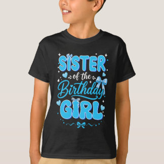 Schwester Des Geburtstagskindes Familie Coquette B T-Shirt