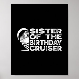 Schwester des Geburtstagsreisenden Lustiger Kreuzf Poster