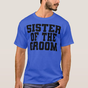 Schwester des Speisesaals, Party Hochzeit des Brau T-Shirt