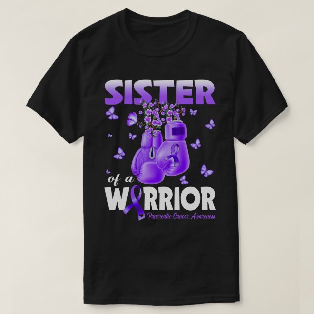 Schwester eines Kriegers Bauchspeicheldrüsenkrebs T-Shirt (Design vorne)