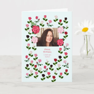 Schwester, Geburtstag, Rose Karte