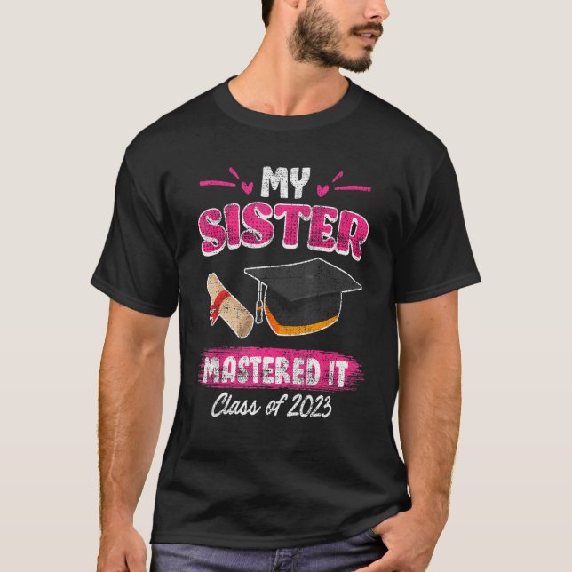Schwester hat einen Master-Abschluss 2023 Master-A T-Shirt (Vorderseite)