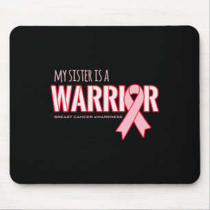 Schwester ist ein Brustkrebs-Bewusstsein des Krieg Mousepad