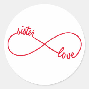 Schwester-Liebe, Unendlichkeitszeichen Runder Aufkleber
